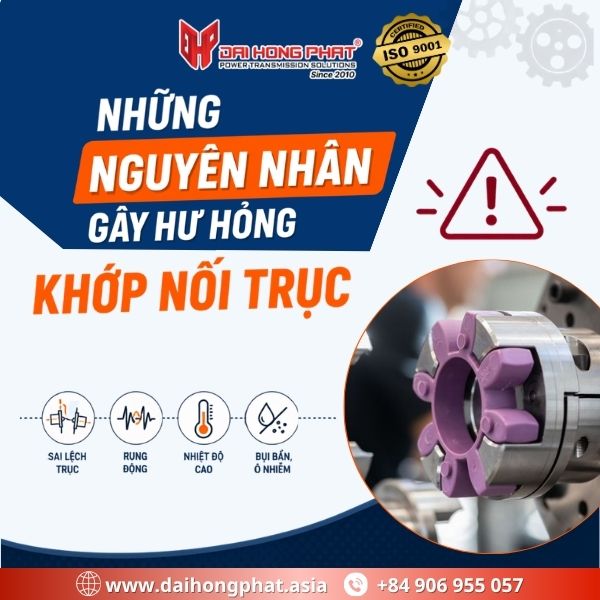 Những Nguyên Nhân Gây Hư Hỏng Khớp Nối Trục