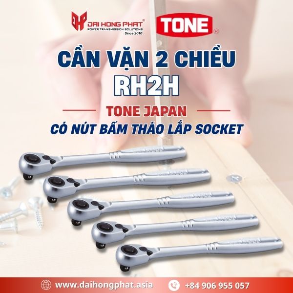 Cần vặn hai chiều RH2H TONE Japan - Đại Hồng Phát