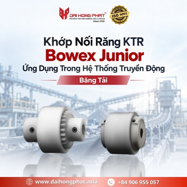 Khớp Nối Răng KTR Bowex Junior Ứng Dụng Trong Hệ Thống Truyền Động Băng Tải