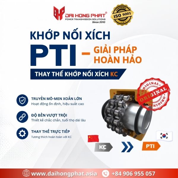 Khớp Nối Xích PTI – Giải Pháp Hoàn Hảo Thay Thế Khớp Nối Xích KC