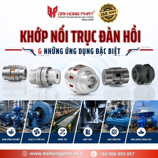 Khớp nối trục đàn hồi và ứng dụng đặc biệt