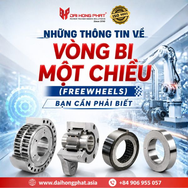 Những thông tin cần biết về vòng bi một chiều