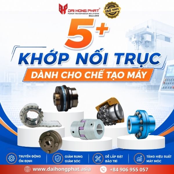 Top 5 khớp nối trục dành cho chế tạo máy