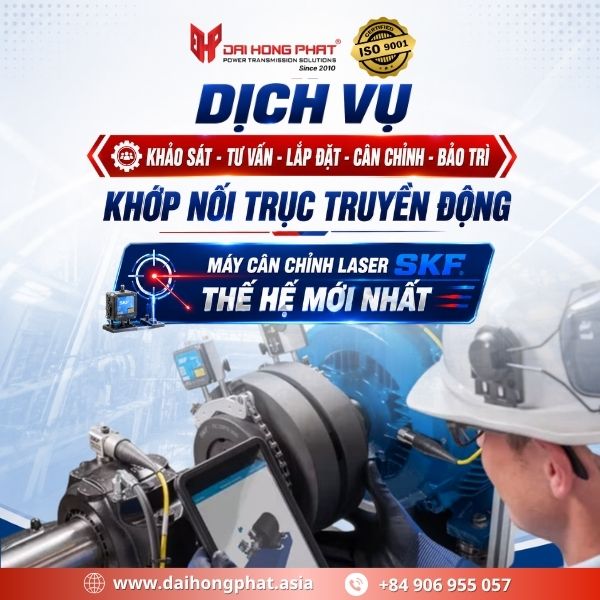 Dịch vụ lắp đặt cân chỉnh khớp nối trục truyền động Đại Hồng Phát